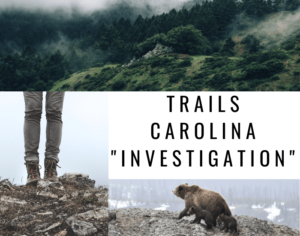 Trails Carolina Investigation Reviews
