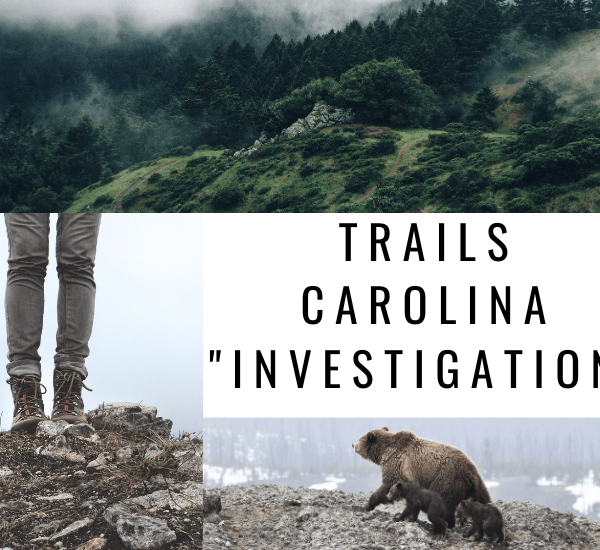 trails carolina "investigation"